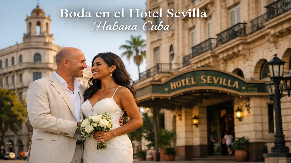 Boda en el Hotel Sevilla Habana 2026 ➤ Salones, Precios y Paquetes en La Habana