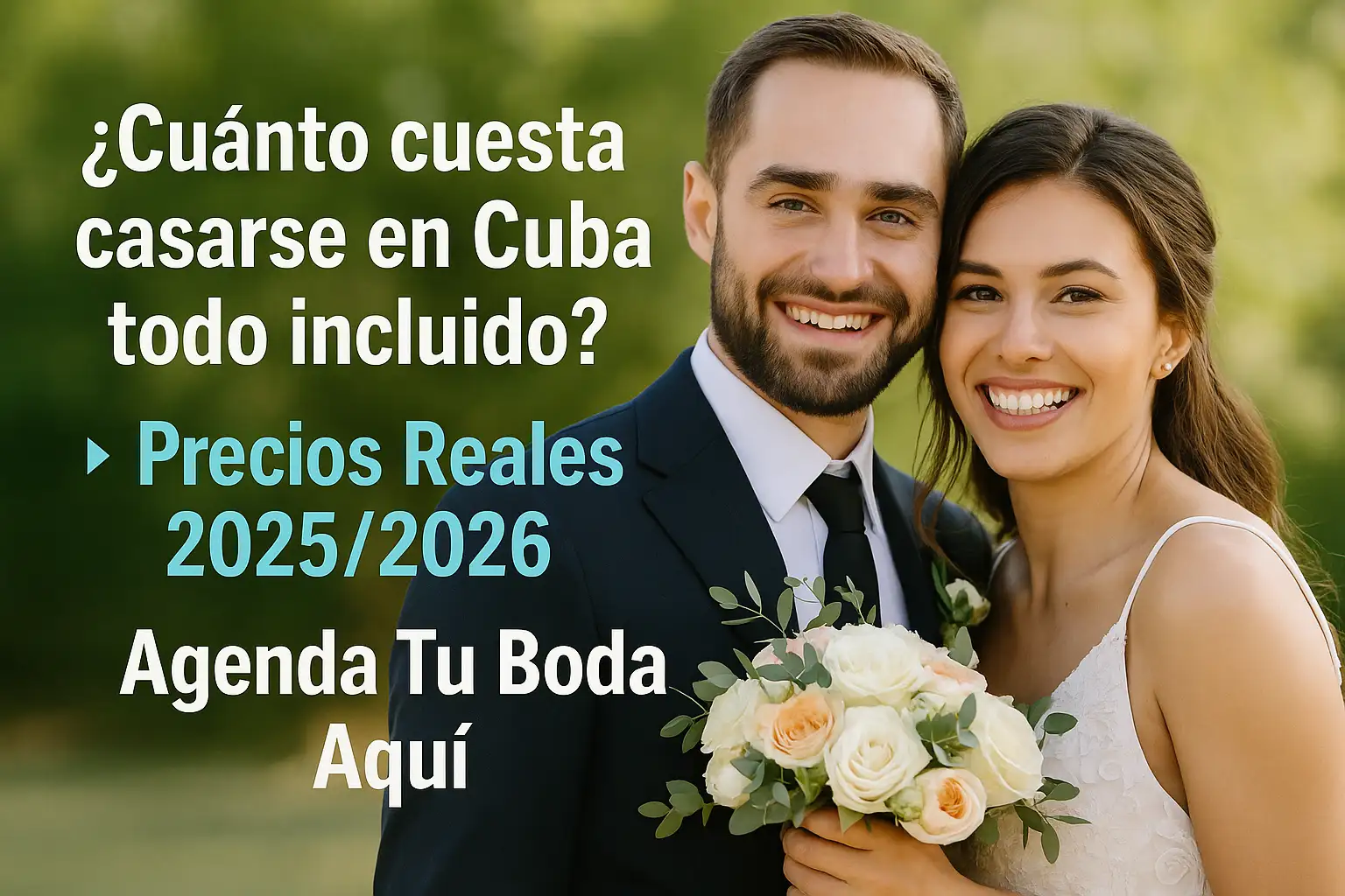 Cuánto Cuesta Casarse en Cuba Todo Incluido en 2026/2027 – Precios Reales y Paquetes