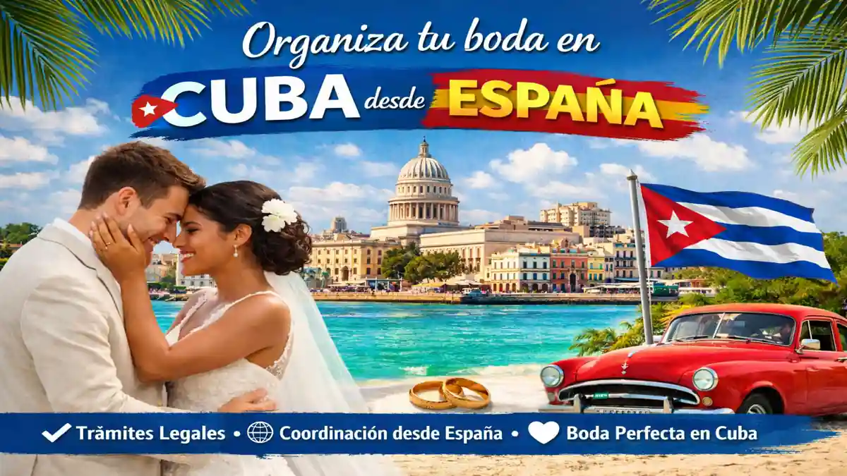 Organiza tu Boda en Cuba desde España ➤ Agencia Internacional para Parejas Mixtas 2026
