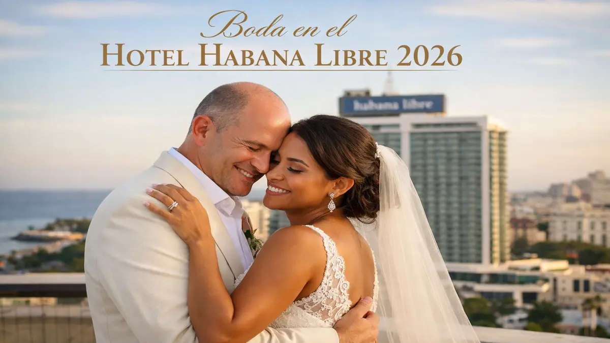 Boda en el Hotel Habana Libre 2026 ➤ Salones, Precios y Paquetes de Boda en La Habana