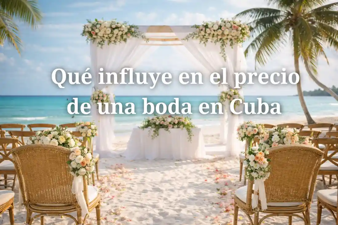 Boda civil, boda simbólica y boda económica en Cuba: qué influye en el precio real de una boda (2026)